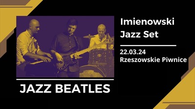 Imienowski Jazz Set - JAZZ Beatles 